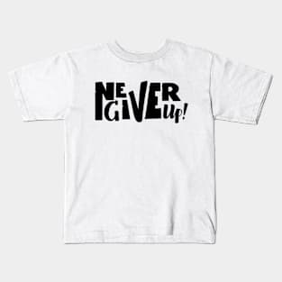 Never give up vector motivational quote. Hand written lettering Kids T-Shirt